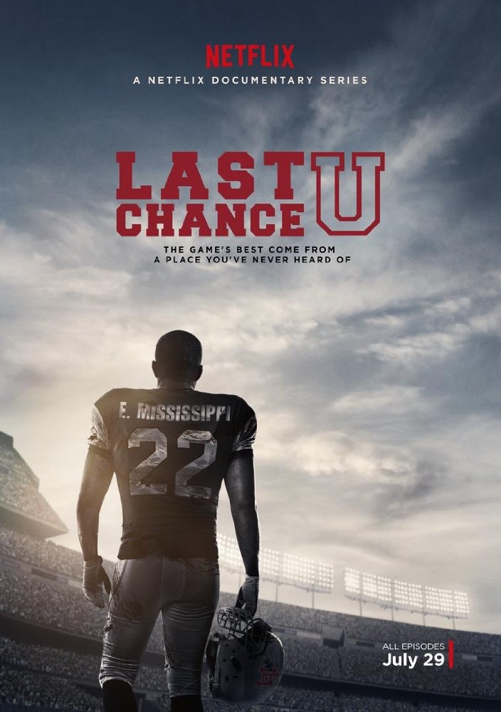 Последний шанс | Last Chance U